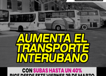 AUMENTA EL TRANSPORTE INTERURBANO ESTE VIERNES. HASTA UN 40 % EN ALGUNOS CORREDORES