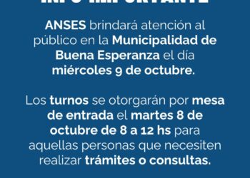 Buena Esperanza: Atención de ANSES este miércoles 09 de octubre